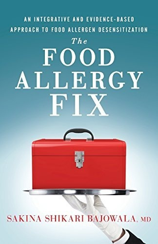 Book : The Food Allergy Fix An Integrative And...
