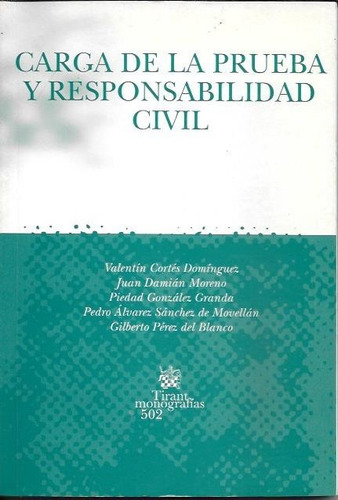 Aavv - Carga De La Prueba Y Responsabilidad Civil