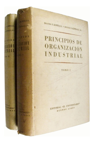 Kimball - Principios De Organización Industrial 2 Vols
