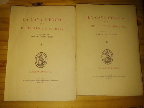 La Gaya Ciencia P. Guillen De Segovia 2tomos Ed. Casas Homs