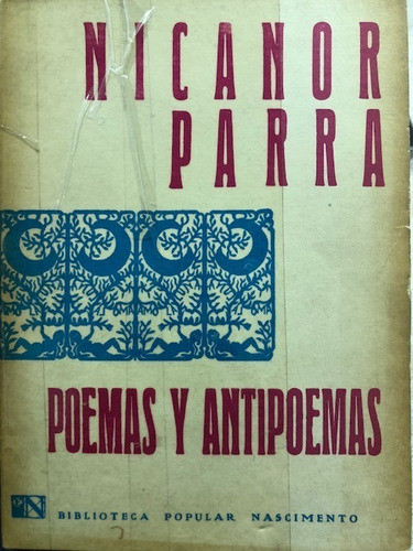 Nicanor Parra Poemas Y Antipoemas 1971