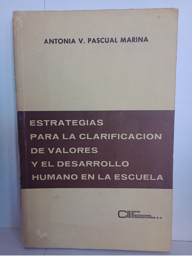 Estrategias Para La Claroficacion De Valores Y El Desarrollo