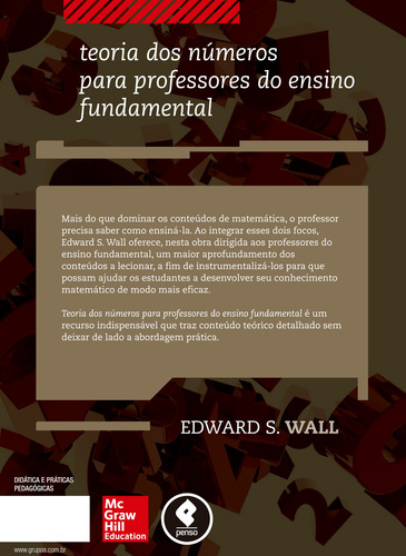 Teoria dos Números para Professores do Ensino Fundamental, de Wall, Edward S.. Editorial AMGH EDITORA LTDA.,McGraw-Hill Companies, Inc., capa mole em português, 2014