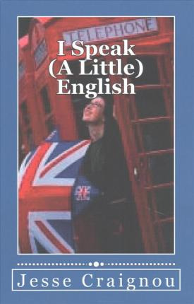 Libro I Speak (a Little) English - Jesse Craignou