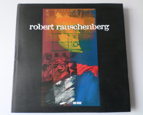 Livro Robert Rauschenberg 2009 Tomie Ohtake Com Manchas
