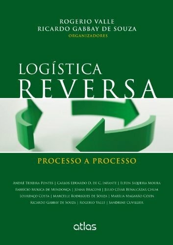 Logística Reversa: Processo A Processo, de Souza, Ricardo Gabbay de. Editora Atlas Ltda., capa mole em português, 2013
