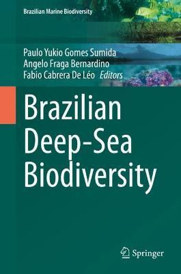 Libro Brazilian Deep-sea Biodiversity - Paulo Yukio Gomes...