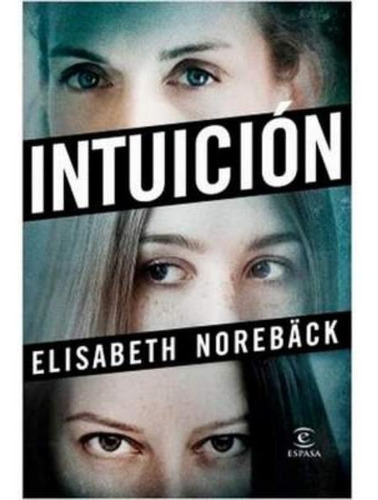 Libro Intuición, Autora Elisabeth Norebäck