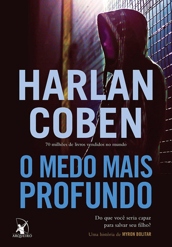 Livro O Medo Mais Profundo (myron Bolitar  Livro 7)