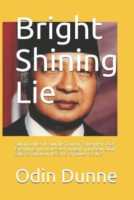 Libro Bright Shining Lie : Suharto, The Cia And The Coup ...