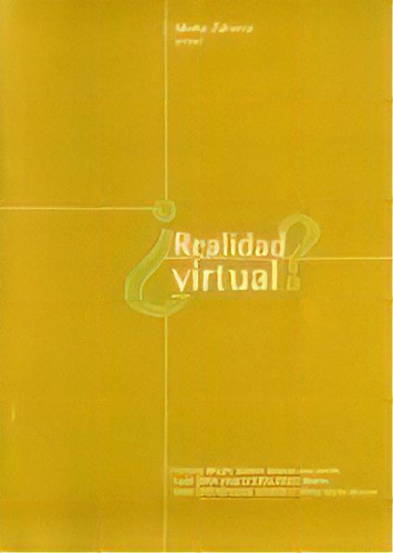 Realidad Virtual, De Zatonyi, Marta., Vol. 1. Editorial Nobuko/ Diseño, Tapa Blanda, Edición 1 En Español, 2008