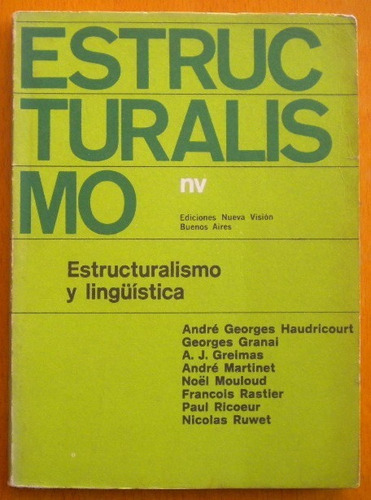Estructuralismo Y Lingüística / Ricoeur Paul - Haudricourt A