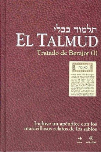 Talmud, El. Tratado De Berajot  I, De Grupo Aleph. Editorial Edaf En Español