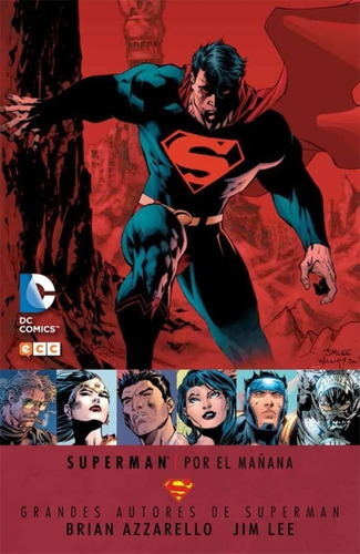 Superman Por El Mañana Dc Ecc (español)