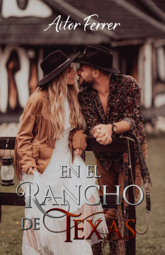 Libro: En El Rancho De Texas (spanish Edition)