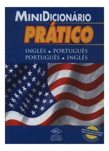 Mini Dicionário Prático Inglês / Português, Português / Inglês - Difusão Cultural Do Livro (Usado)