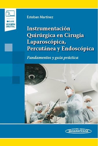 Instrumentación Quirúrgica En Cirugía Laparoscópica -   - *