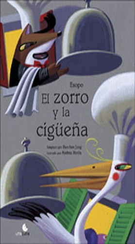 Zorro Y La Cigueña, El - Esopo