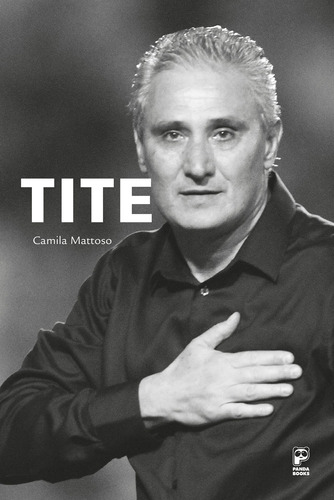 Tite, de Mattoso, Camila. Editora Original Ltda., capa mole em português, 2016