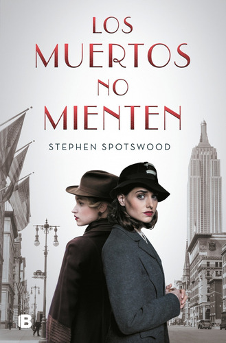 Libro Los Muertos No Mienten - Spotwood, Stephen