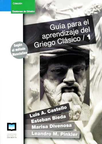 Guia Para El Aprendizaje Del Griego Clasico 1 Castello Bieda