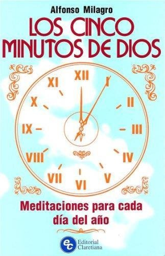 Cinco Minutos De Dios * Claretiana