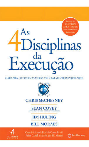 As 4 disciplinas da execução, de Vários. Editorial Catavento Distribuidora de Livros Ltda, capa mole em português, 2013