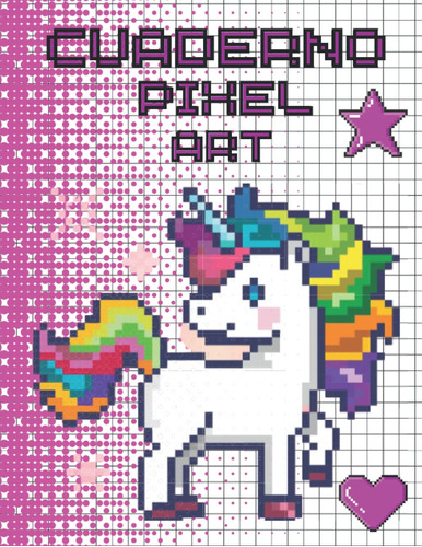 Libro: Cuaderno Pixel Art: Libro Para Colorear Pixel Art