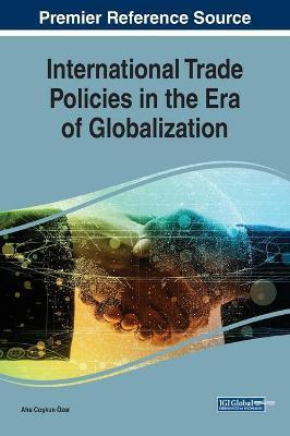 Libro International Trade Policies In The Era Of Globaliz...