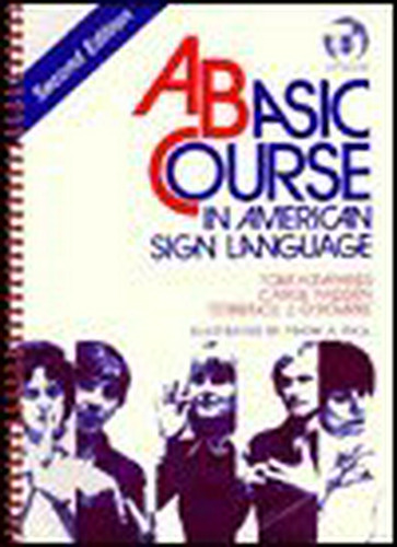 Curso Básico En Lenguaje De Signos Americano Segundo (segund