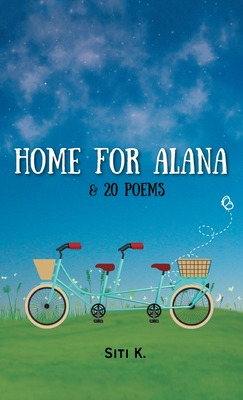 Libro Home For Alana & 20 Poems - K, Siti