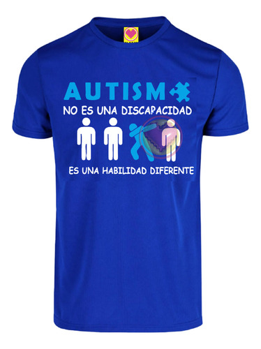 Playera Autismo Azul No Es Una Discapacidad Hab Dif Unisex