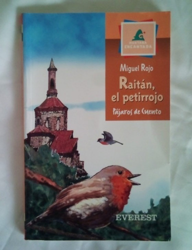 Raitan El Petirrojo Miguel Rojo Libro Original Oferta 