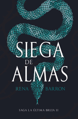 Siega De Almas, De Barron, Rena. Editorial Hidra,editorial En Español