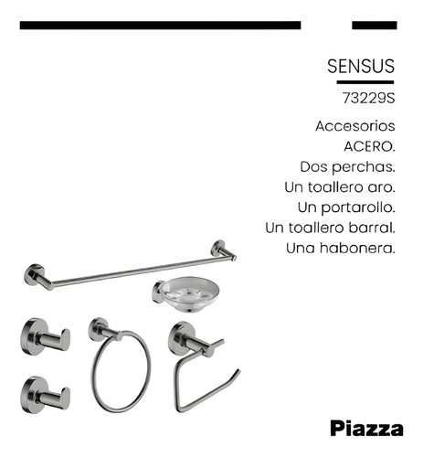 Set Accesorios Baño Piazza Sensus 6 Piezas Acero