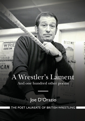 Libro A Wrestler's Lament: And One Hundred Other Poems - ...