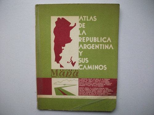 Atlas De República Argentina Y Sus Caminos - Editorial Mapa