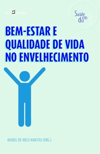 Libro Bem Estar E Qualidade De Vida No Envelhecimento De Mel