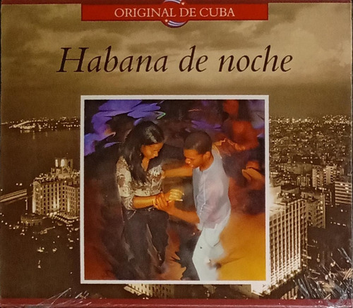 Habana De Noche - Original De Cuba