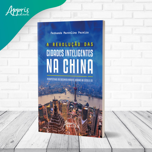 A Revolução Das Cidades Inteligentes Na China