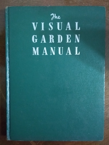 Libro The Visual Garden Manual