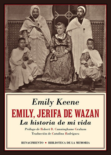 Emily, Jerifa De Wazan. La Historia De Mi Vida, De Keene, Emily. Editorial Renacimiento, Tapa Blanda En Español