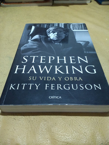 Stephen Hawking Su Vida Y Obra De K.ferguson 2012 Impecable