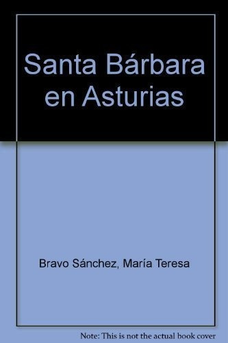 Libro Santa Bã¡rbara En Asturias - Sã¡nchez Dã­az-parã­s ...