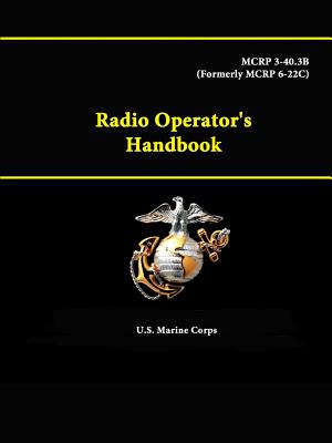 Libro Radio Operator's Handbook - Mcrp 3-40.3b (formerly ...