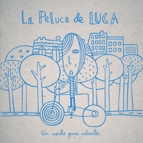 La Peluca De Luca Vv.aa. Lalala Ediciones