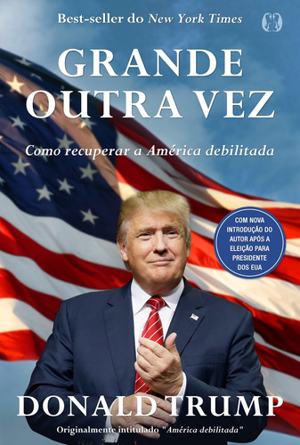 Grande Outra Vez, De Donald J. Trump. Editora Citadel Editora, Capa Mole Em Português, 2021