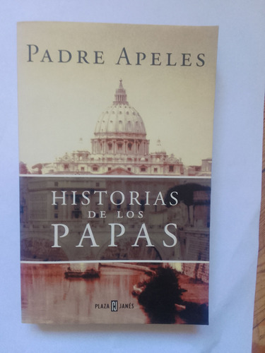 Padre Apeles Historia De Los Papas 