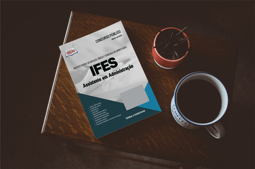 Apostila Ifes - Instituto Federal Do Espírito Santo - Assistente Em Administração