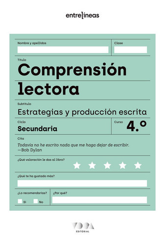ENTRELINEAS 4 COMPRENSION LECTORA ESTRATEGIAS Y PRODUCCION, de VV. AA.. Editorial VOCA EDITORIAL, tapa blanda en español
